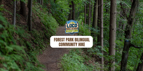 Forest Park Bilingual Community Hike | June 26, 2026