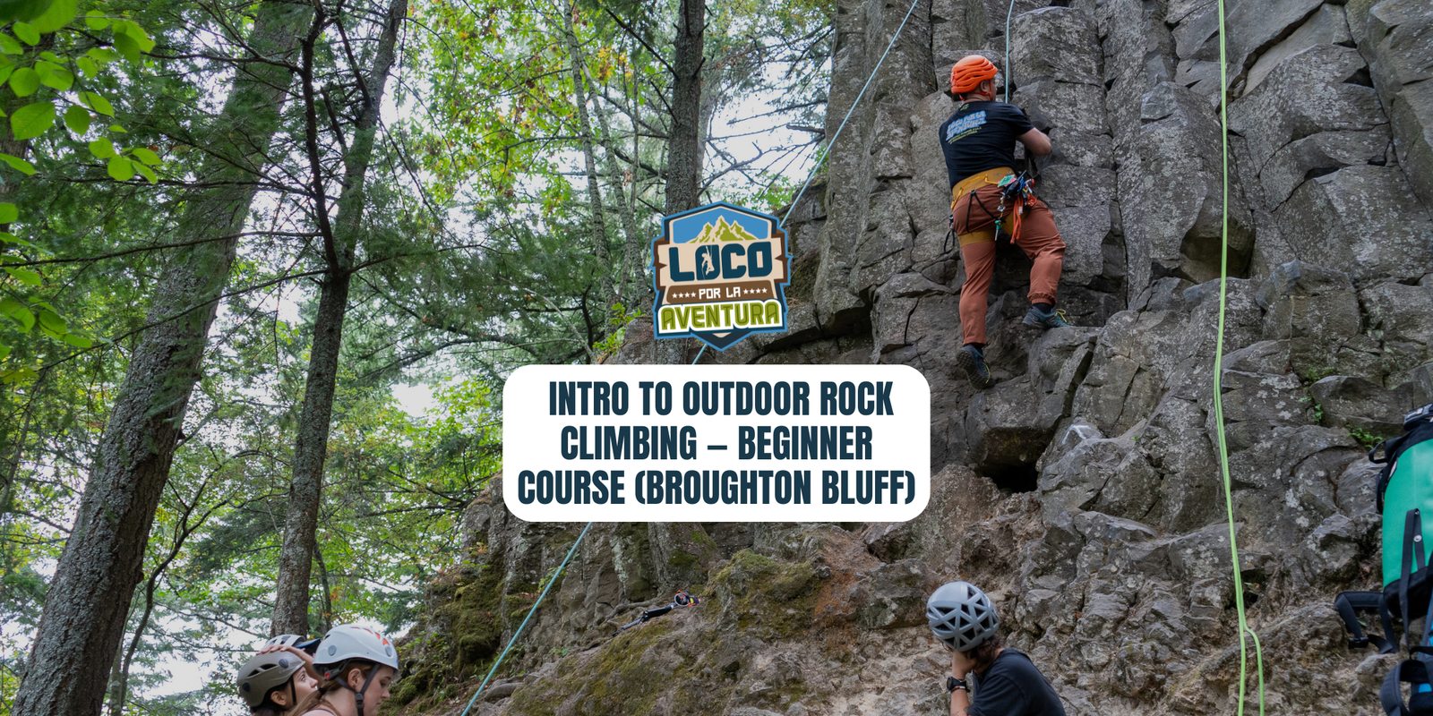 Intro to Outdoor Rock Climbing — Beginner Course (Broughton Bluff) | May 23, 2026