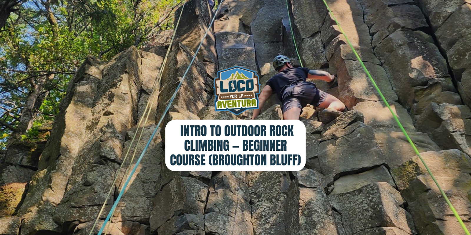 Intro to Outdoor Rock Climbing — Beginner Course (Broughton Bluff) | June 13, 2026