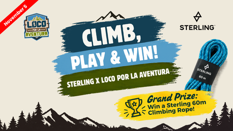 Climb, Play & Win! | Sterling x Loco por la Aventura