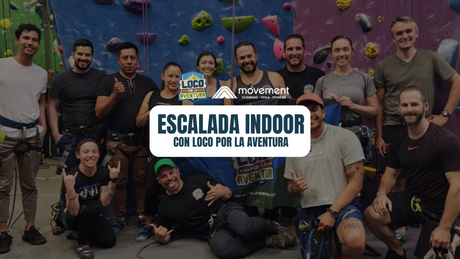 Escalada Indoor con Loco por la Aventura | Movement – 24 de Septiembre de 2025