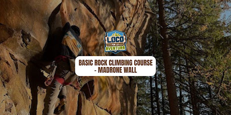 Basic Rock Climbing Course – Madrone Wall | November 9,2025