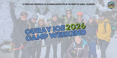 Ouray Ice Camp Weekend 2026 | February 20–23, 2026